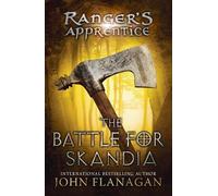John Flanagan The Battle for Skandia (Tascabile) Ranger's Apprentice