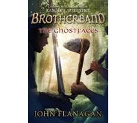 John Flanagan The Ghostfaces (Tascabile) Brotherband Chronicles