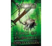 John Flanagan The Kings of Clonmel (Tascabile) Ranger's Apprentice