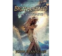 John Flanagan The Outcasts (Brotherband Book 1) (Tascabile) Brotherband
