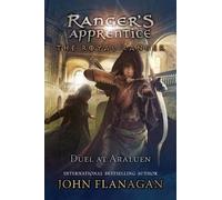 John Flanagan The Royal Ranger: Duel at Araluen (Copertina rigida)