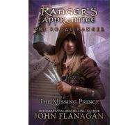 John Flanagan The Royal Ranger: The Missing Prince (Tascabile)