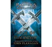 John Flanagan The Siege of Macindaw (Copertina rigida) Ranger's Apprentice