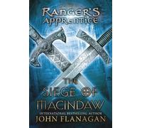 John Flanagan The Siege of Macindaw (Tascabile) Ranger's Apprentice