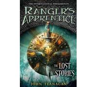 John Flanagan'sRanger's Apprentice: The Lost Stories [Hardcover]2011