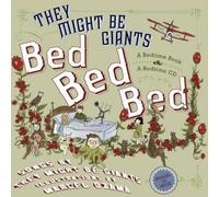 John Flansburgh Bed, Bed, Bed (Copertina rigida)