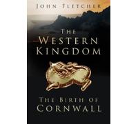 John Fletcher The Western Kingdom (Tascabile)