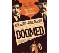 John Florio Oui Doomed: Sacco, Vanzetti & the End of the Ame (Copertina rigida)