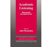 John Flowerdew Academic Listening (Tascabile) Cambridge Applied Linguistics