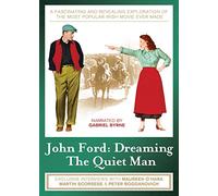 John Ford: Dreaming The Quiet Man [DVD] [Edizione: Regno Unito]
