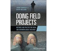 John Forrest Doing Field Projects (Tascabile)