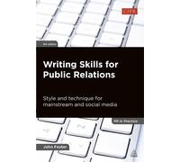 John Foster Writing Skills for Public Relations (Tascabile) PR In Practice