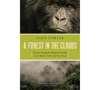 John Fowler A Forest in the Clouds (Tascabile)