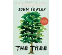 John Fowles The Tree (Tascabile)