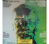 John Fox Symphonic Orchestra, The / John Fox Synthonic Orchestra, The - Pomp And Glory - The Best Of Edward Elgar - Sonoton - SON 269