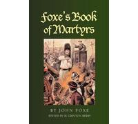 John Foxe Foxe's Book of Martyrs (Tascabile)