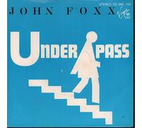 John Foxx - John Foxx - Underpass / Film 1 - Metal Beat - VS 318, Virgin - VS 318