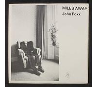 JOHN FOXX - miles away 45 rpm single