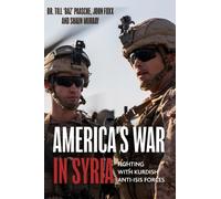 John Foxx Shaun Murray Till Paasche America's War in Syria (Copertina rigida)
