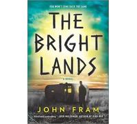 John Fram The Bright Lands (Tascabile)