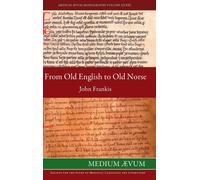 John Frankis From Old English to Old Norse (Copertina rigida)