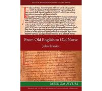 John Frankis From Old English to Old Norse (Tascabile)