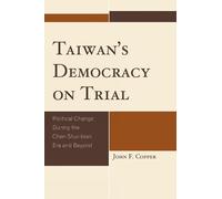 John Franklin Copper Taiwan's Democracy on Trial (Tascabile)