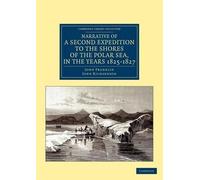 John Franklin J Narrative of a Second Expedition to the Shores of th (Tascabile)
