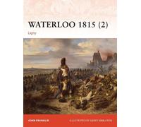 John Franklin Waterloo 1815 (2) (Tascabile) Campaign