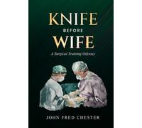 John Fred Chester Knife before Wife (Tascabile)
