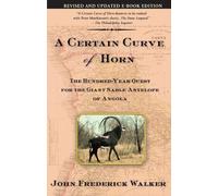 John Frederick Walker Certain Curve of Horn (Tascabile)