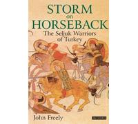 John Freely Storm on Horseback (Tascabile)