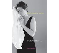 John Freeman Blood, Sweat & Theory (Tascabile) Music + Performing Arts