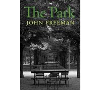 John Freeman The Park (Tascabile)