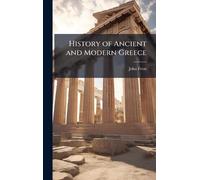 John Frost History of Ancient and Modern Greece (Copertina rigida)