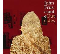 John Frusciante - Outsides