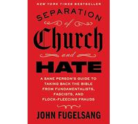 John Fugelsang Libro Separazione Di Chiesa E Odio Inglese Libro IN Brossura