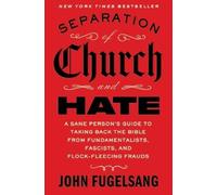 John Fugelsang Separation of Church and Hate (Copertina rigida)