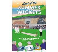 John Fuller Last Of The Summer Wickets (Tascabile)