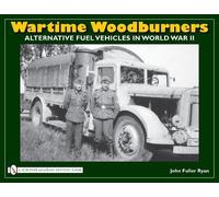 John Fuller Ryan – Wartime Woodburners – Copertina rigida