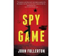 John Fullerton Spy Game (Tascabile) Brodick Cold War Thriller