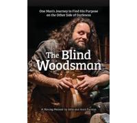 John Furniss Anni Furniss The Blind Woodsman (Copertina rigida)