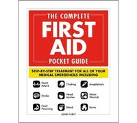John Furst The Complete First Aid Pocket Guide (Tascabile)