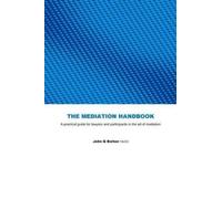 John G Bolton Faicd The Mediation Handbook (Tascabile)