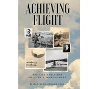 John G Burdick Bernard J Burdick Achieving Flight (Copertina rigida)