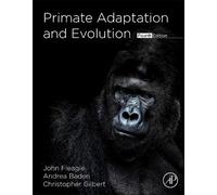 John G. Fleagle Andrea L. Baden Christoph Primate Adaptation (Copertina rigida)