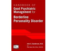 John G. Gunders Handbook of Good Psychiatric Management for Borderli (Tascabile)