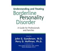 John G. Gunders Understanding and Treating Borderline Personality Di (Tascabile)