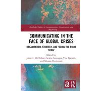 John G. McClellan Communicating in the Face of Global Crises (Copertina rigida)