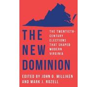 John G. Milliken The New Dominion (Tascabile)
